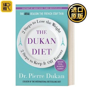 英文原版 The Dukan Diet 杜坎飲食法 兩步減掉體重 兩步永遠(yuǎn)保持體重 減肥指南 Dr. Pierre Dukan 精裝 英文版 進(jìn)口英語原版書籍