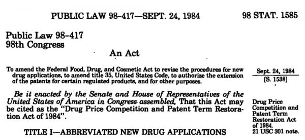 1984 年美国《药品价格竞争与专利期限恢复法案》
