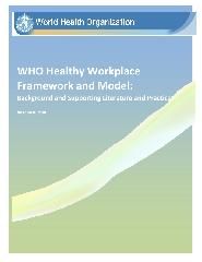 WHO healthy workplace framework and model