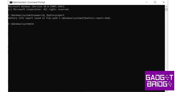 Step 3: Type the following command and hit Enter. powercfg /batteryreport