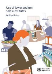 Use of lower-sodium salt substitutes: WHO guideline ?