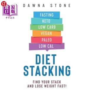 海外直訂醫(yī)藥圖書Diet Stacking: Find Your Stack and Lose Weight Fast 飲食堆積:找到你的堆積，快速減肥