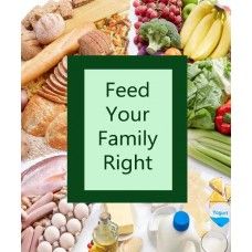 Feed Your Family Right