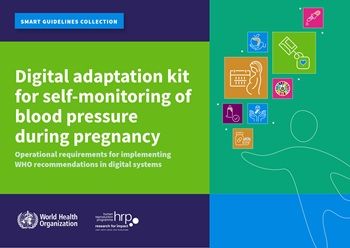 Digital adaptation kit for self-monitoring of blood pressure during pregnancy: operational requirements for implementing WHO recommendations in digital systems