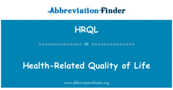 HRQL: 健康相關(guān)生活質(zhì)量