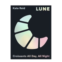 【現(xiàn)貨】英文原版 澳洲知名羊角面包店Lune：可頌日日夜夜 Lune:Croissants All Day,All Night 餐飲料理食譜指南 正版進(jìn)口圖書