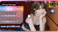 180°全景3DVR视频：SNH48女团 VR让我们一起来看看女子舞台舞蹈 超清8K 1230
