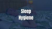 Sleep Hygiene Tips: Bedroom Tips And Daily Routines